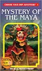 Mystery of the Maya by RA Montgomery