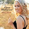 Some Hearts by Carrie Underwood