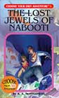 The Lost Jewels of Nabooti by RA Montgomery