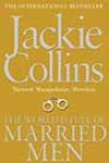 The World is Full of Married Men by Jackie Collins