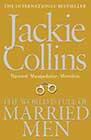 The World is Full of Married Men by Jackie Collins