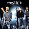 World of Our Own by Westlife