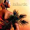 Acoustic Soul by India.Arie