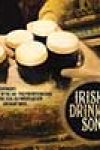 Irish Drinking Songs by Various Artists