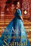 It Started with a Scandal by Julie Anne Long