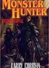 Monster Hunter International by Larry Correia