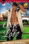 One to Love by Michelle Monkou