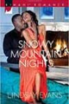 Snowy Mountain Nights by Lindsay Evans