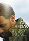 The Story Goes… by Craig David