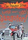 Avoid Being a 1920’s Gangster! by Rupert Matthews
