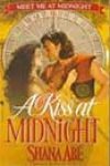 A Kiss at Midnight by Shana Abé