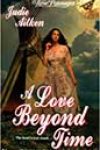 A Love Beyond Time by Judie Aitken