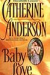 Baby Love by Catherine Anderson