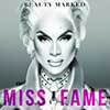 Beauty Marked by Miss Fame