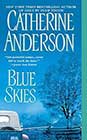 Blue Skies by Catherine Anderson