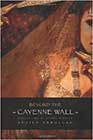 Beyond the Cayenne Wall by Shaila Abdullah