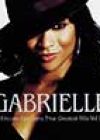 Dreams Can Come True: Greatest Hits Volume 1 by Gabrielle