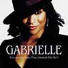 Dreams Can Come True: Greatest Hits Vol 1 by Gabrielle