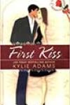 First Kiss by Kylie Adams