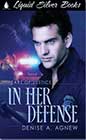 In Her Defense by Denise A Agnew