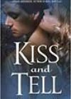 Kiss and Tell by Cherry Adair