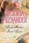 Lady Amelia’s Secret Lover by Victoria Alexander