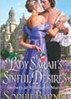 Lady Sarah’s Sinful Desires by Sophie Barnes