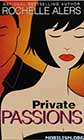 Private Passions by Rochelle Alers