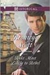 Rake Most Likely to Rebel by Bronwyn Scott