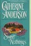 Sweet Nothings by Catherine Anderson