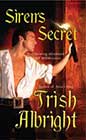 Siren's Secret by Trish Albright