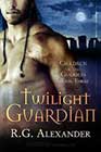 Twilight Guardian by RG Alexander