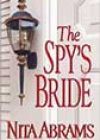 The Spy’s Bride by Nita Abrams