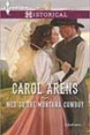 Wed to the Montana Cowboy by Carol Arens