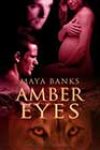 Amber Eyes by Maya Banks