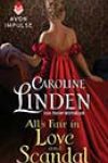 All’s Fair in Love and Scandal by Caroline Linden