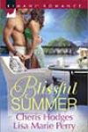 Blissful Summer by Cheris Hodges and Lisa Marie Perry