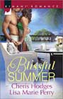 Blissful Summer by Cheris Hodges and Lisa Marie Perry
