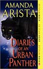 Diaries Of An Urban Panther by Amanda Arista