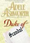 Duke of Scandal by Adele Ashworth