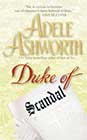 Duke of Scandal by Adele Ashworth