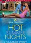 Hot Summer Nights by Lisa Marie Perry