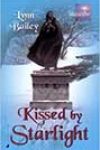 Kissed by Starlight by Lynn Bailey