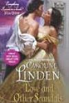 Love and Other Scandals by Caroline Linden