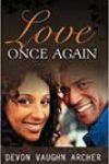 Love Once Again by Devon Vaughn Archer