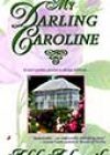 My Darling Caroline by Adele Ashworth