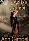 Melis’s Gambit by Ann Gimpel