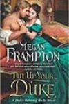 Put Up Your Duke by Megan Frampton