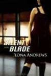 Silent Blade by Ilona Andrews