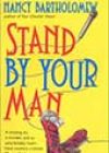 Stand by Your Man by Nancy Bartholomew